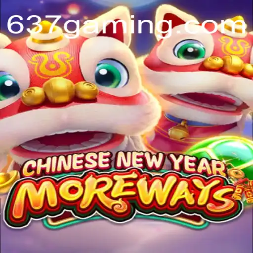 Explore CHINESENEWYEARMOREWAYS: An Exciting Online Casino Game Experience
